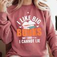 I Like Big Books I Cannot Lie School Librarian Book Lover Comfort Colors Sweatshirt Orchid I Like Big Books I Cannot Lie School Librarian Book Lover Comfort Colors Sweatshirt Orchid