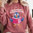 This Is My Book Character Costume Cute Pigeon Kids Reading Comfort Colors Sweatshirt Orchid This Is My Book Character Costume Cute Pigeon Kids Reading Comfort Colors Sweatshirt Orchid