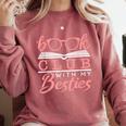 Book Club With My Besties Comfort Colors Sweatshirt Orchid