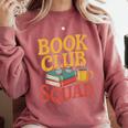 Book Club Squad Comfort Colors Sweatshirt Orchid Book Club Squad Comfort Colors Sweatshirt Orchid