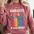 Book Flower Radicalized By Basic Decency Feminist Leftist Comfort Colors Sweatshirt Orchid Book Flower Radicalized By Basic Decency Feminist Leftist Comfort Colors Sweatshirt Orchid