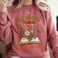 Book Lover Reading Bookish Floral Reading Powers Imagination Comfort Colors Sweatshirt Orchid