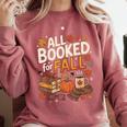 All Booked For Fall Pumpkin Books Thanksgiving Autumn Leaves Comfort Colors Sweatshirt Orchid All Booked For Fall Pumpkin Books Thanksgiving Autumn Leaves Comfort Colors Sweatshirt Orchid