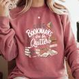 Bookmarks Are For Quitters Book Lovers Reading Comfort Colors Sweatshirt Orchid Bookmarks Are For Quitters Book Lovers Reading Comfort Colors Sweatshirt Orchid