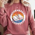 Bookmarks Are For Quitters Reader Read Book Reading Comfort Colors Sweatshirt Orchid