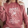 Books Helping Introverts Avoid Conversations Since 1454 Comfort Colors Sweatshirt Orchid Books Helping Introverts Avoid Conversations Since 1454 Comfort Colors Sweatshirt Orchid