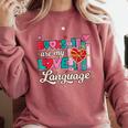 Books Are My Love Language Comfort Colors Sweatshirt Orchid