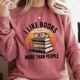 I Like Books More Than People Glasses Comfort Colors Sweatshirt Orchid