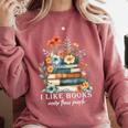I Like Books More Than People Reading Reader Bookworm Saying Comfort Colors Sweatshirt Orchid