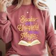 Books Are A Uniquely Portable Magic Reading Bookworm Comfort Colors Sweatshirt Orchid