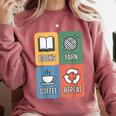 Books Yarn Coffee Repeat Crocheting Comfort Colors Sweatshirt Orchid Books Yarn Coffee Repeat Crocheting Comfort Colors Sweatshirt Orchid