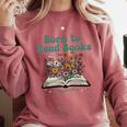 Born To Read Books Forced To Read Emails Book Lover Comfort Colors Sweatshirt Orchid