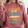 Borrow Books A Library A Day Keeps The Boredom Away Reading Comfort Colors Sweatshirt Orchid Borrow Books A Library A Day Keeps The Boredom Away Reading Comfort Colors Sweatshirt Orchid