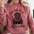 Buy Me Books And Tell Me To STFUATTDLAGG Outfits Spicy Smutty Book Reader You Had Me At Trigger Warning Comfort Colors Sweatshirt Orchid