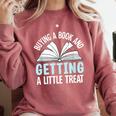 Buying A Book And Getting A Little Treat Comfort Colors Sweatshirt Orchid Buying A Book And Getting A Little Treat Comfort Colors Sweatshirt Orchid