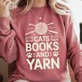 Cats Books And Yarn Crocheter Crocheting Comfort Colors Sweatshirt Orchid Cats Books And Yarn Crocheter Crocheting Comfort Colors Sweatshirt Orchid