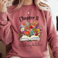Chapter 11 Years Old 11th Birthday Wildflower Book Lover Comfort Colors Sweatshirt Orchid Chapter 11 Years Old 11th Birthday Wildflower Book Lover Comfort Colors Sweatshirt Orchid