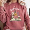 Chapter 67th Birthday Bookworm 67 Memes Book Lovers Comfort Colors Sweatshirt Orchid Chapter 67th Birthday Bookworm 67 Memes Book Lovers Comfort Colors Sweatshirt Orchid