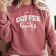 Coffee And Books i Love Them Both Comfort Colors Sweatshirt Orchid