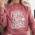 Coffee Cats & Books Reading Book Lover Reader Comfort Colors Sweatshirt Orchid Coffee Cats & Books Reading Book Lover Reader Comfort Colors Sweatshirt Orchid