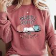 Coffee Crochet Good Book Bookish Yarn Crafter Comfort Colors Sweatshirt Orchid Coffee Crochet Good Book Bookish Yarn Crafter Comfort Colors Sweatshirt Orchid