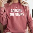 Cooking The Books Comfort Colors Sweatshirt Orchid
