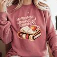 Cozy My Weekend Is Books Blankets Reading Tea Lover Premium Comfort Colors Sweatshirt Orchid Cozy My Weekend Is Books Blankets Reading Tea Lover Premium Comfort Colors Sweatshirt Orchid
