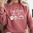 Cute Dogs Books And Coffee Pets Books Lovers Comfort Colors Sweatshirt Orchid Cute Dogs Books And Coffee Pets Books Lovers Comfort Colors Sweatshirt Orchid