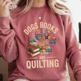 Dogs Books And Quilting Comfort Colors Sweatshirt Orchid