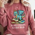 Be A Dragon Read Reading Book Librarian Men Women Kids Comfort Colors Sweatshirt Orchid Be A Dragon Read Reading Book Librarian Men Women Kids Comfort Colors Sweatshirt Orchid