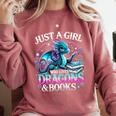 Dragon Reading Just A Girl Who Loves Dragons And Books Comfort Colors Sweatshirt Orchid Dragon Reading Just A Girl Who Loves Dragons And Books Comfort Colors Sweatshirt Orchid