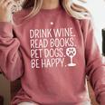 Drink Wine Read Books Pet Dogs Book Lover Dog Mom Premium Tri-Blend Comfort Colors Sweatshirt Orchid
