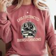 Easily Distracted By Books And Dragons Book Dragon Lover Comfort Colors Sweatshirt Orchid Easily Distracted By Books And Dragons Book Dragon Lover Comfort Colors Sweatshirt Orchid