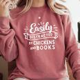 Easily Distracted By Chickens And Books Farm Comfort Colors Sweatshirt Orchid