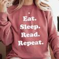 Eat Sleep Read Repeat Book Enthusiast Comfort Colors Sweatshirt Orchid Eat Sleep Read Repeat Book Enthusiast Comfort Colors Sweatshirt Orchid