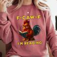 F-CAW-F I'm Reading Chicken Book Lover Introvert Meme Comfort Colors Sweatshirt Orchid F-CAW-F I'm Reading Chicken Book Lover Introvert Meme Comfort Colors Sweatshirt Orchid