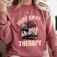 Fairy Smut Is My Therapy Romantasy Spicy Books Faerie Tales Comfort Colors Sweatshirt Orchid