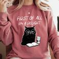 First Of All I’m A Delight Cute Cat Books Coffee Humor Comfort Colors Sweatshirt Orchid First Of All I’m A Delight Cute Cat Books Coffee Humor Comfort Colors Sweatshirt Orchid