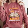 I Was Forced To Put My Book Down And Rejoin Society Book Comfort Colors Sweatshirt Orchid