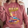 Fully Booked But I Am Ok Book Lover Reading Author Comfort Colors Sweatshirt Orchid