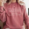 George Orwell Nineteen Eighty Four Book Quote Comfort Colors Sweatshirt Orchid
