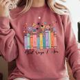 God Says I Am Floral Book Cute Christian Girl Teen Religious Comfort Colors Sweatshirt Orchid God Says I Am Floral Book Cute Christian Girl Teen Religious Comfort Colors Sweatshirt Orchid