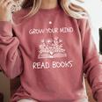 Grow Your Mind Read Books Tee Fun Book Lover Reading Outfit Comfort Colors Sweatshirt Orchid Grow Your Mind Read Books Tee Fun Book Lover Reading Outfit Comfort Colors Sweatshirt Orchid