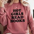 Hot Girls Read Books Lover Bookworm Librarian Book Reading Comfort Colors Sweatshirt Orchid