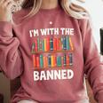 I'm With The Banned Librarian Banned Book Lover Reader Comfort Colors Sweatshirt Orchid I'm With The Banned Librarian Banned Book Lover Reader Comfort Colors Sweatshirt Orchid