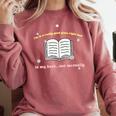 I'm In A Really Good Place Right Now In My Book Comfort Colors Sweatshirt Orchid