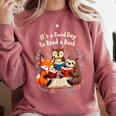 Its A Good Day To Read Book Cute Fox Sloth Owl Novel Reading Comfort Colors Sweatshirt Orchid Its A Good Day To Read Book Cute Fox Sloth Owl Novel Reading Comfort Colors Sweatshirt Orchid
