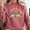 Its a Good Day To Read a Book Librarian Books Reading Floral Comfort Colors Sweatshirt Orchid Its a Good Day To Read a Book Librarian Books Reading Floral Comfort Colors Sweatshirt Orchid