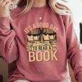 It’s a Good Day To Read a Book Lovers Library Reading Comfort Colors Sweatshirt Orchid