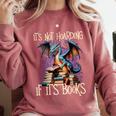It's Not Hoarding If It's Books Reading Bookworm Reader Comfort Colors Sweatshirt Orchid It's Not Hoarding If It's Books Reading Bookworm Reader Comfort Colors Sweatshirt Orchid